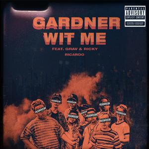 Wit Me (feat. Ricky Ricardo & Grav)