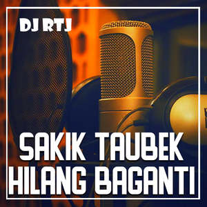 SAKIK TAUBEK HILANG BAGANTI