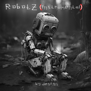 Robotz (Instrumental)