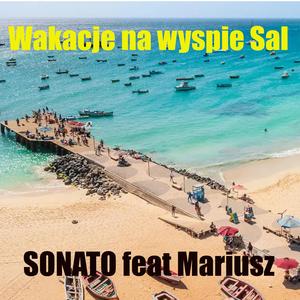Wakacje na wyspie Sal (feat. Mariusz)