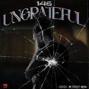 UNGRATEFUL