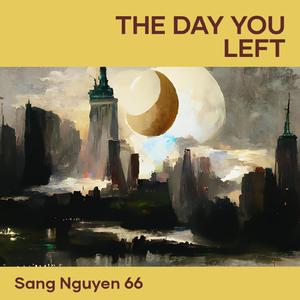 The Day You Left