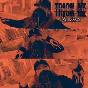 Trick Me Freestyle