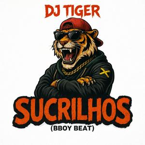 SUCRILHOS (BBOY BEAT)