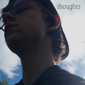 Thoughts