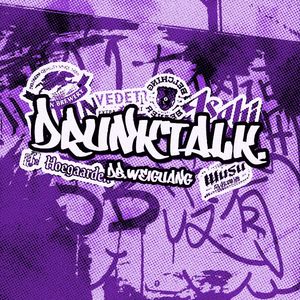 DRUNKTALK