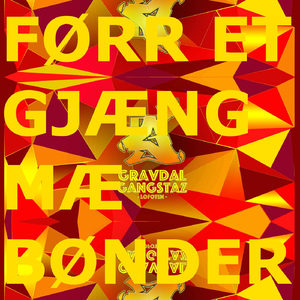 Førr Et Gjæng Mæ Bønder