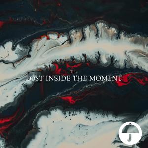 lost Inside The Moment