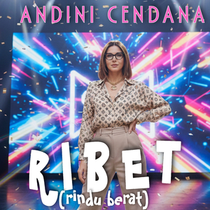 RIBET (rindu berat)