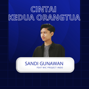 CINTAI KEDUA ORANG TUA
