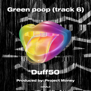 Green p*** (track 6)
