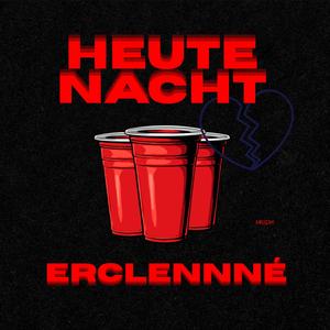 Heute Nacht