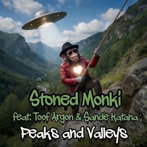 Peaks and Valleys (feat. Toof Argon & Sande Katana)
