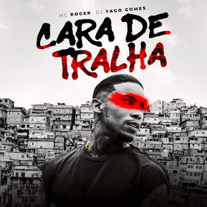 Cara de Tralha