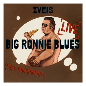 Big Ronnie Blues (Live)
