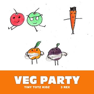 Veg Party