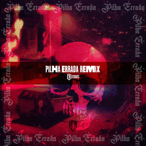 Pilha Errada (Remix)