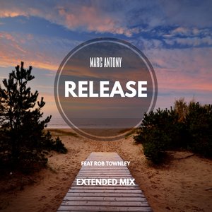 Release (Extended Mix) (Extended Mix)