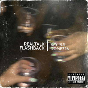 Realtalk Flashback