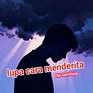 Lupa Cara Menderita