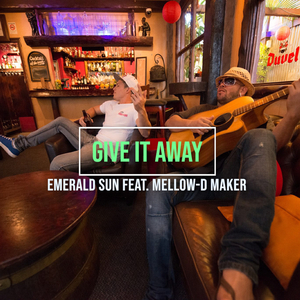 Give It Away (feat. Mellow-D Maker) (Radio Edit)