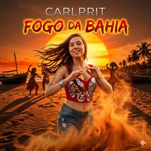 FOGO DA BAHIA