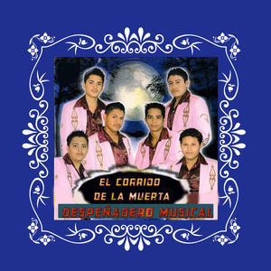 El Corrido de la Muerta