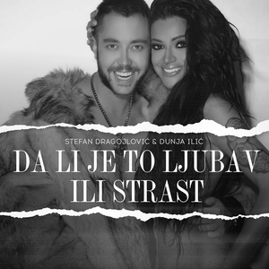 Da Li Je to Ljubav Ili Strast