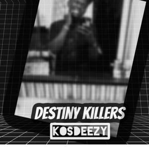 Destiny killers