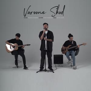 Varoone Shod (Acoustic Version)