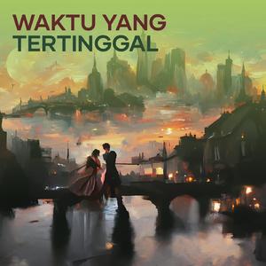 Waktu Yang Tertinggal