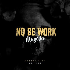 No be work