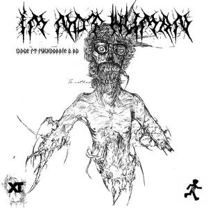 I'm Not Human (feat. ****dobbie & Disrespect Boyz)