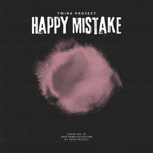 Happy Mistake