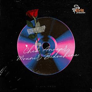 Nedjma Kotbiya (feat. Cheb Anouar & Mounir Bedouhene)