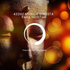 432hz Música budista para meditar, Pt. 10