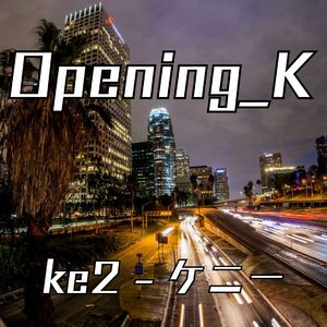 Opening_K