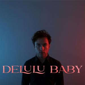 Delulu Baby