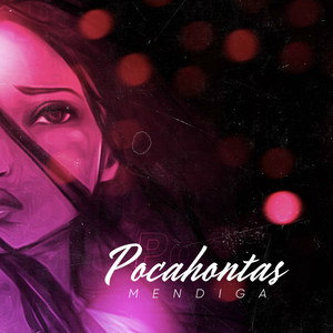 Pocahontas (Original Mix)
