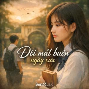 ĐÔI MẮT BUỒN NGÀY XƯA