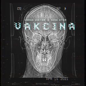 Vakcina (feat. Sisk-Atom)