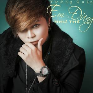 Em Đừng Như Thế