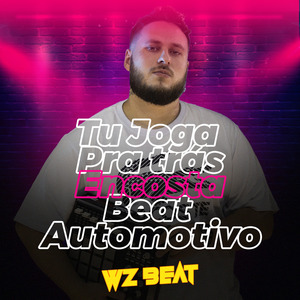 Tu Joga pra Trás Encosta Beat Automotivo