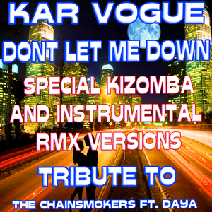 Dont Let Me Down (Radio Instrumental Mix)