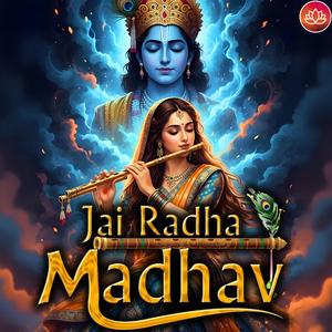 Jai Radha Madhav, Jai Kunj Bihari