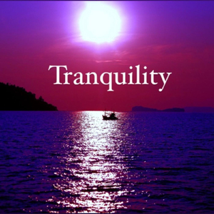 Tranquility