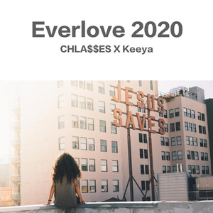 Everlove 2020 (Prod. By Keeya)