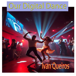 Our Digital Dance