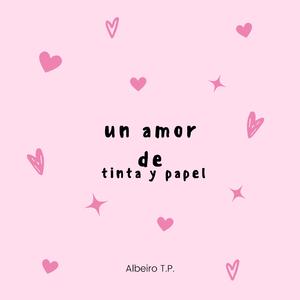 Un amor de tinta y papel
