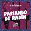 Mc Morena - Passando de Radin